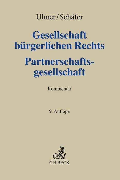 Carsten Schäfer: Gesellschaft bürgerlichen Rechts und Partnerschaftsgesellschaft, Buch