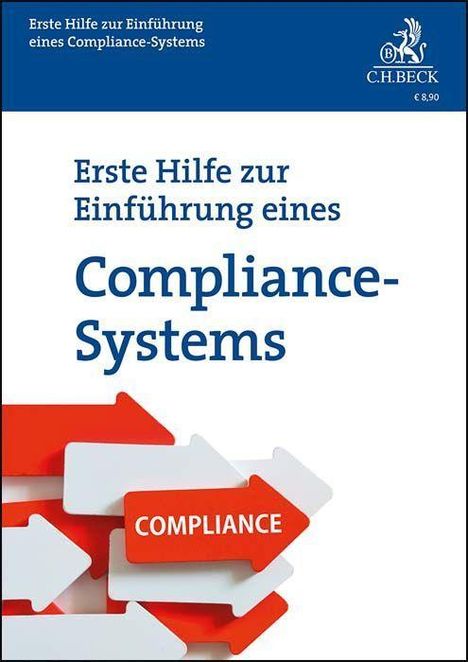 Stephanie Troßbach: Erste Hilfe zur Einführung eines Compliance-Systems, Buch