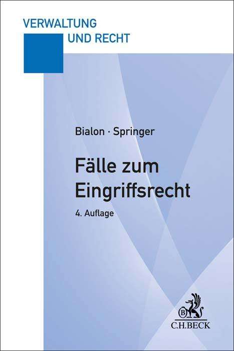 Jörg Bialon: Fälle zum Eingriffsrecht, Buch