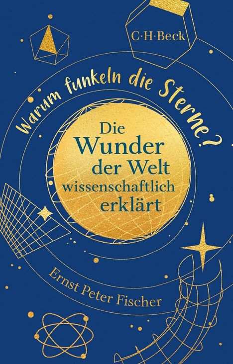 Ernst Peter Fischer: Warum funkeln die Sterne?, Buch