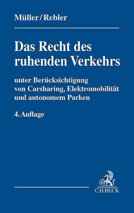 Dieter Müller: Das Recht des ruhenden Verkehrs, Buch