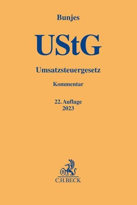 Johann Bunjes: Bunjes, J: Umsatzsteuergesetz, Buch