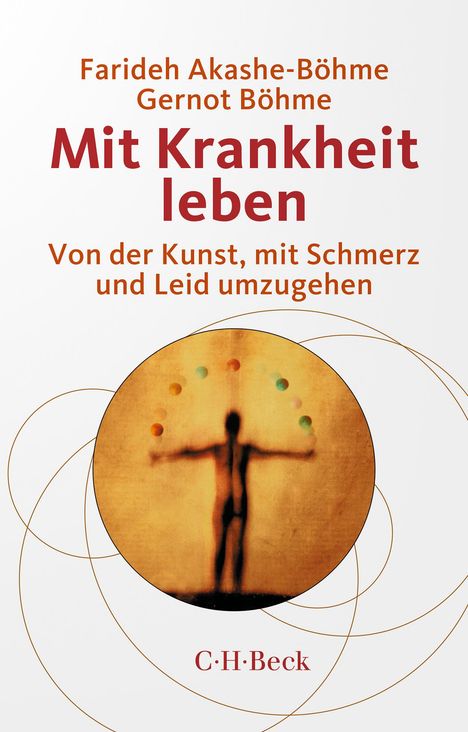 Farideh Akashe-Böhme: Mit Krankheit leben, Buch