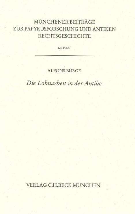 Alfons Bürge: Die Lohnarbeit in der Antike, Buch