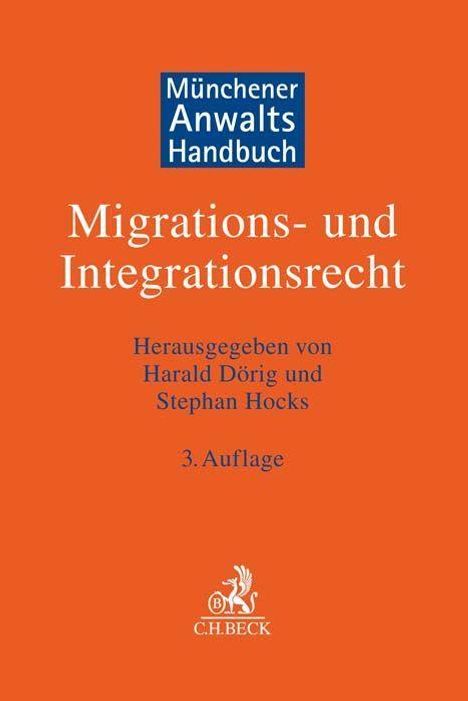 Münchener Anwaltshandbuch Migrations- und Integrationsrecht, Buch