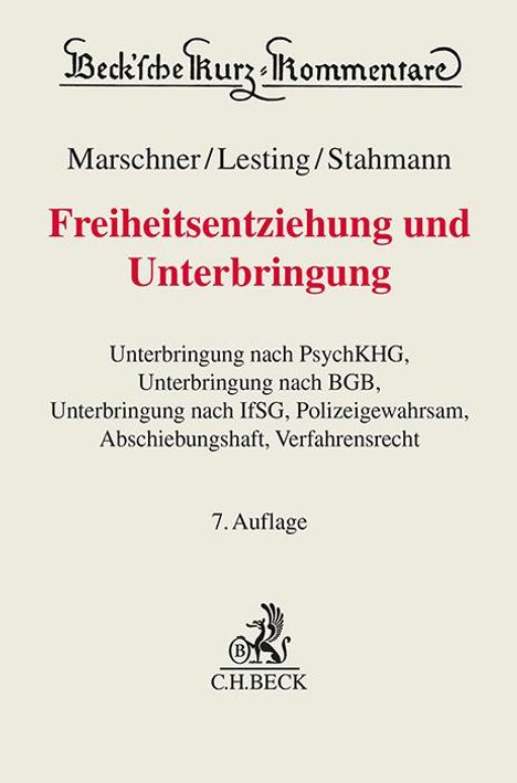 Rolf Marschner: Freiheitsentziehung und Unterbringung, Buch