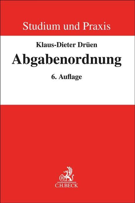 Klaus-Dieter Drüen: Abgabenordnung, Buch