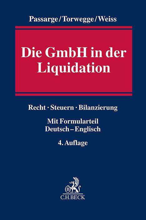 Malte Passarge: Die GmbH in der Liquidation, Buch