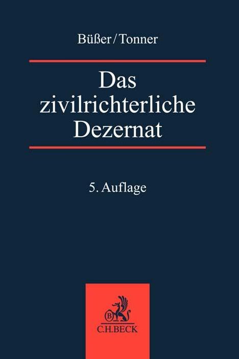 Janko Büßer: Das zivilrichterliche Dezernat, Buch