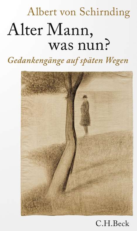 Albert von Schirnding: Alter Mann, was nun?, Buch
