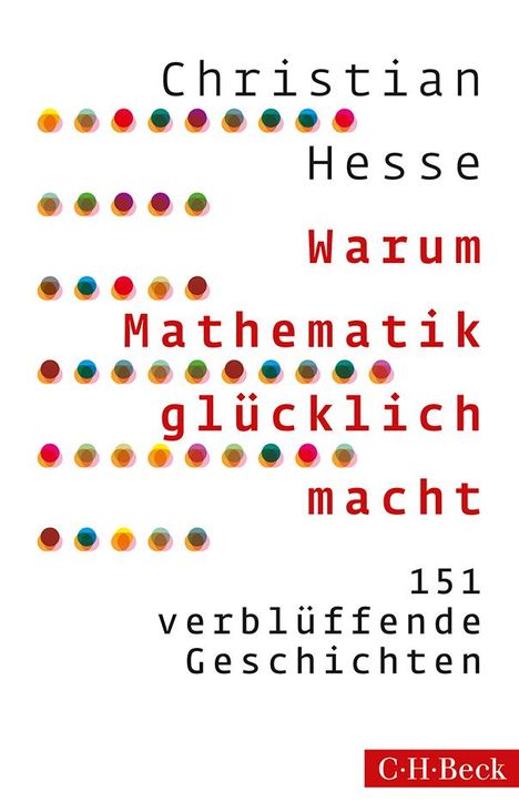 Christian Hesse: Warum Mathematik glücklich macht, Buch