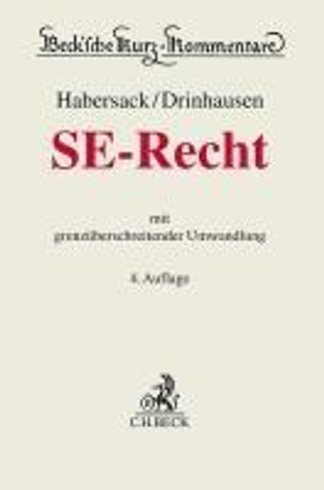 Recht der SE und der grenzüberschreitenden Umwandlung, Buch