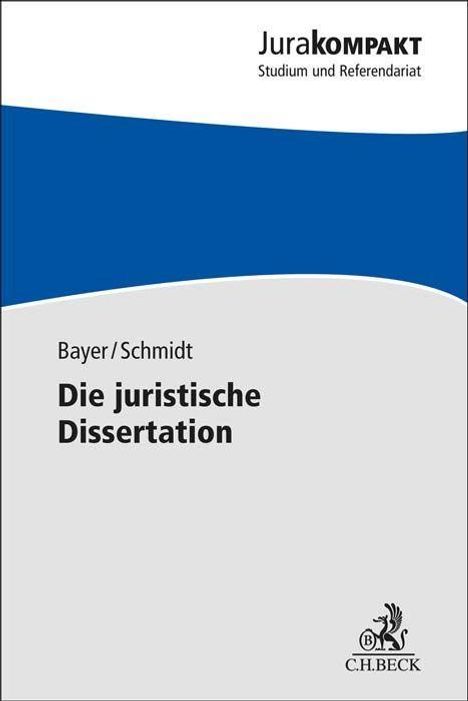 Daria Bayer: Die juristische Dissertation, Buch