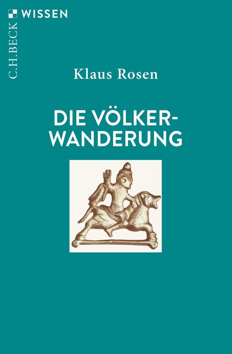 Klaus Rosen: Die Völkerwanderung, Buch