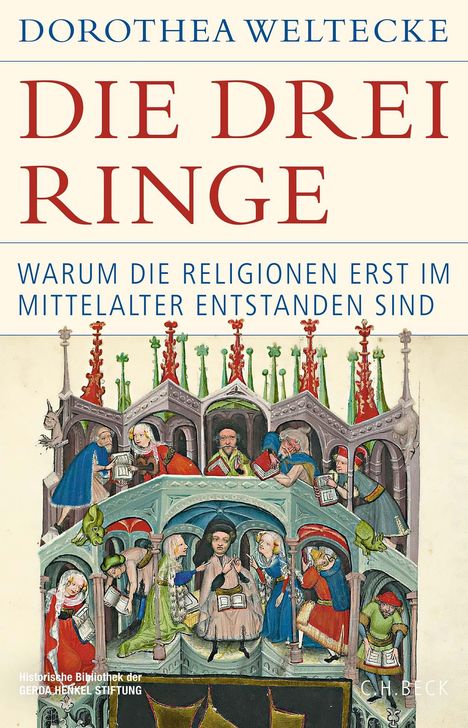 Dorothea Weltecke: Die drei Ringe, Buch