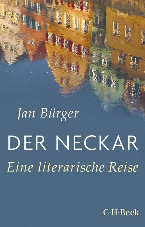 Jan Bürger: Der Neckar, Buch