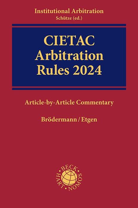 Eckart Brödermann: CIETAC Arbitration Rules 2024, Buch