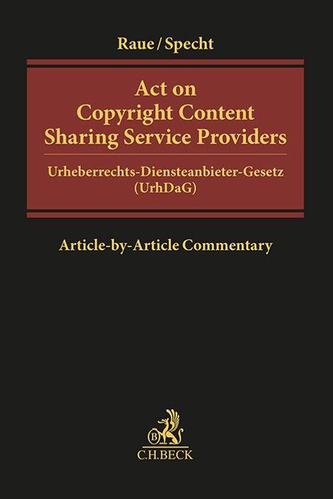 Benjamin Raue: Act on Copyright Content Sharing Service Providers, Buch