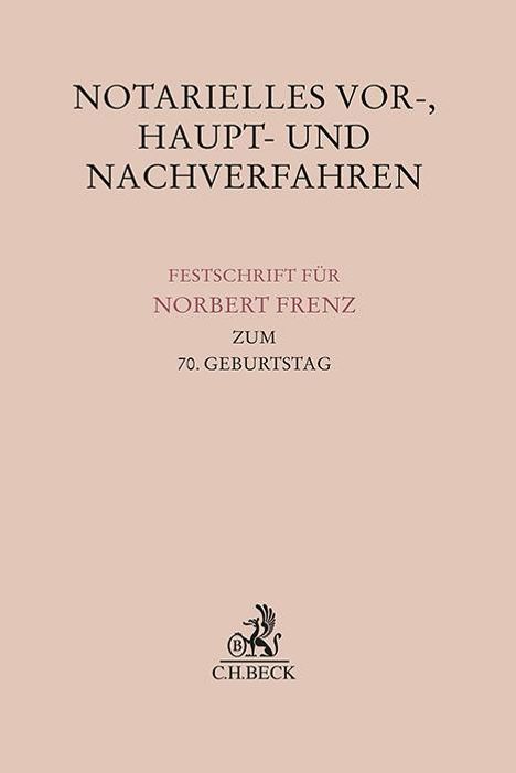 Notarielles Vor-, Haupt- und Nachverfahren, Buch