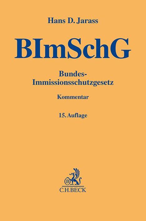 Hans D. Jarass: Bundes-Immissionsschutzgesetz, Buch