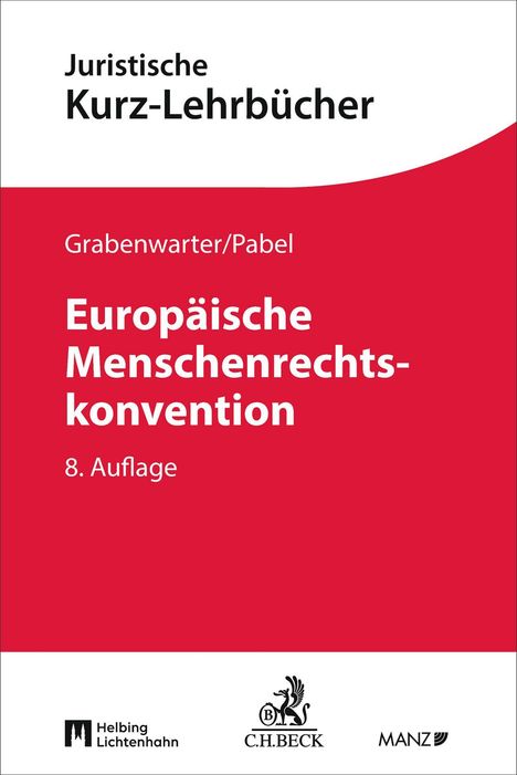 Juristische Kurz-Lehrbücher, Europäische Menschenrechtskonvention, 8. Auflage. Unten drei Verlagslogos.