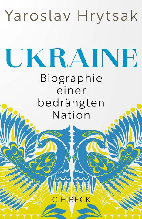 Yaroslav Hrytsak: Ukraine, Buch