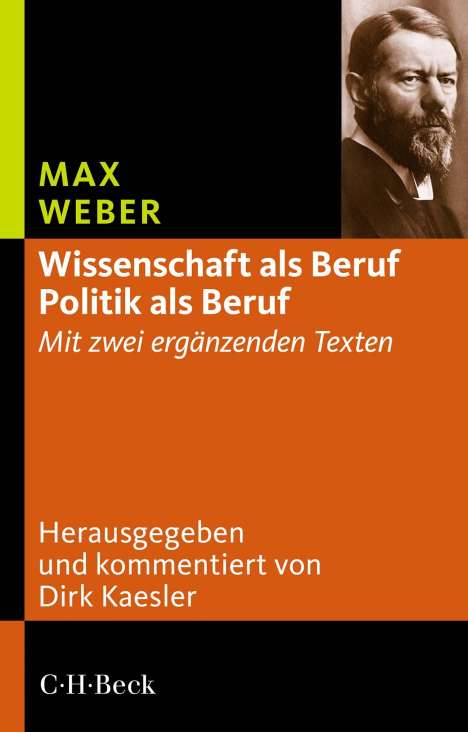 Max Weber: 'Wissenschaft als Beruf' - 'Politik als Beruf', Buch