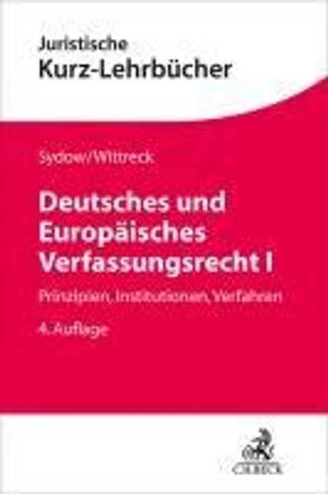 Gernot Sydow: Deutsches und Europäisches Verfassungsrecht I, Buch