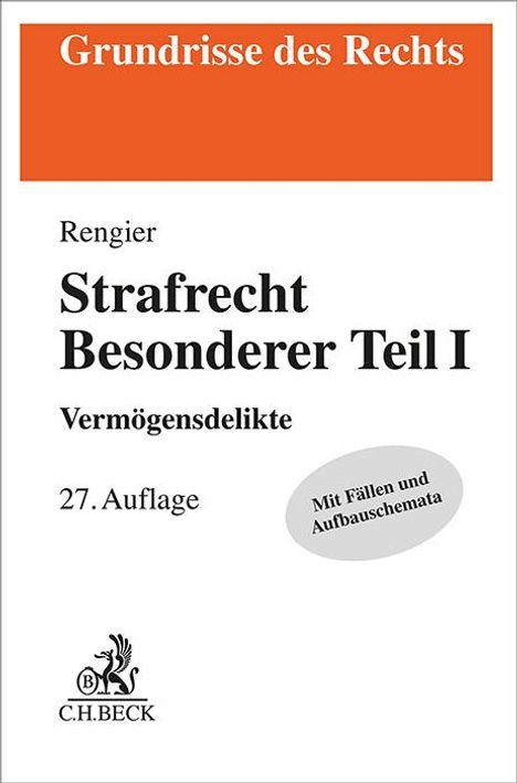 Rudolf Rengier: Strafrecht Besonderer Teil I, Buch