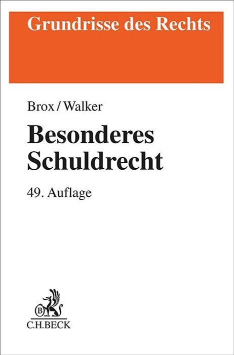 Hans Brox: Besonderes Schuldrecht, Buch