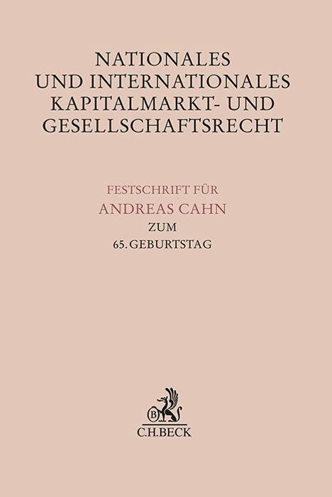 Nationales und Internationales Kapitalmarkt- und Gesellschaftsrecht, Buch