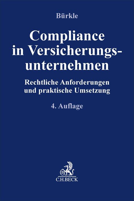 Compliance in Versicherungsunternehmen, rechtliche Anforderungen und praktische Umsetzung, 4. Auflage, Bürkle, Logo unten.