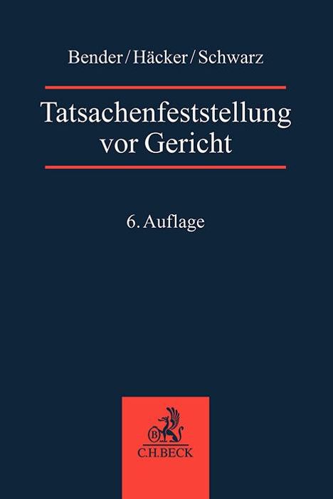 Robert Häcker: Tatsachenfeststellung vor Gericht, Buch