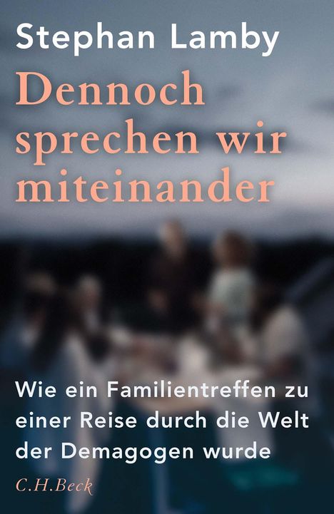 Stephan Lamby: Dennoch sprechen wir miteinander, Buch