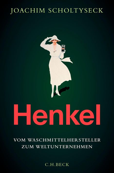 Joachim Scholtyseck: Henkel, Buch