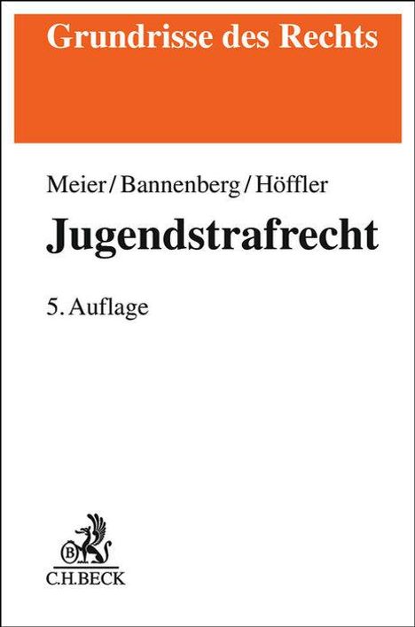 Bernd-Dieter Meier: Jugendstrafrecht, Buch