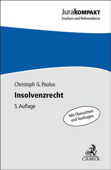 Christoph G. Paulus: Insolvenzrecht, Buch