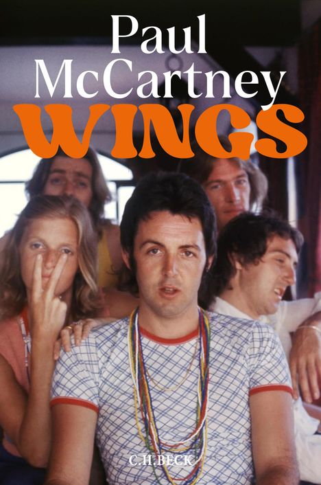 Paul McCartney (geb. 1942): Wings, Buch
