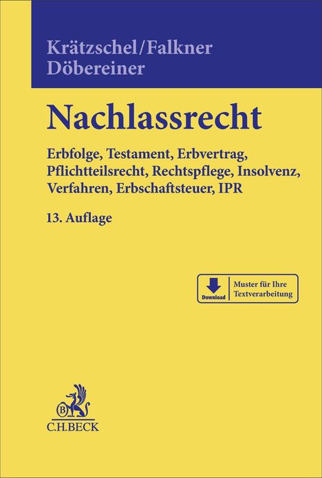 "Krätzschel/Falkner/Döbereiner Nachlassrecht. 13. Auflage." Gelbes Cover mit blauem Text und C.H.BECK-Logo.