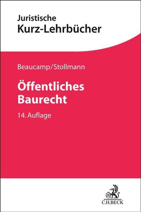 Beaucamp/Stollmann, Öffentliches Baurecht, 14. Auflage. Oben schwarzer und roter Text auf weißem Hintergrund.