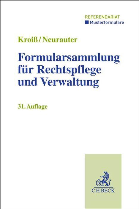 Werner Böhme: Formularsammlung für Rechtspflege und Verwaltung, Buch
