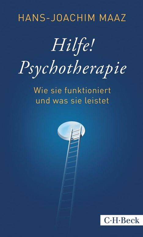 Titel: Hilfe! Psychotherapie
Untertitel: Wie sie funktioniert und was sie leistet
Leiter führt zu einem runden Loch im Himmel.