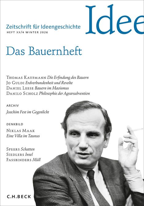 Zeitschrift für Ideengeschichte, Das Bauernheft. Foto eines Mannes mit Zigarette, formelle Kleidung, schwarz-weiß.