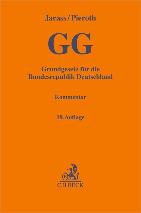 "GG Grundgesetz für die Bundesrepublik Deutschland Kommentar 19. Auflage" in blauer Schrift auf orangefarbenem Hintergrund.