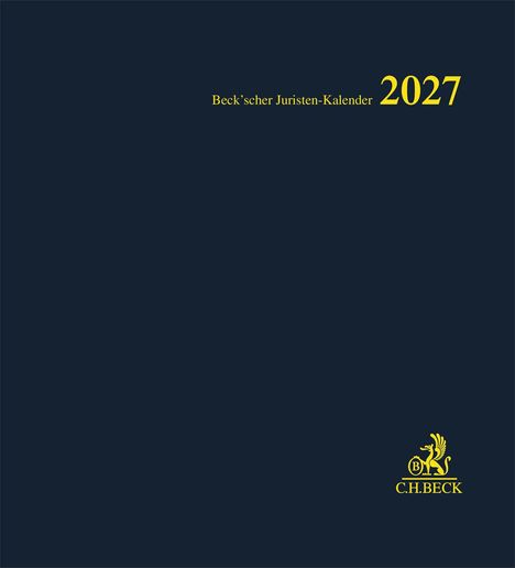 Text: "Beck’scher Juristen-Kalender 2027". Logo unten rechts: ein geflügeltes Pferd mit C.H.BECK. Dunkelblauer Hintergrund.