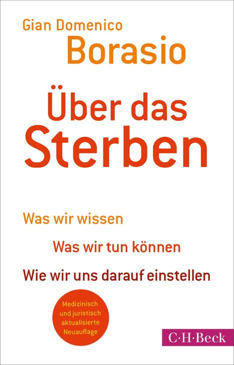 „Gian Domenico Borasio – Über das Sterben: Was wir wissen, tun können, einstellen.“ Rotes C.H. Beck Logo.