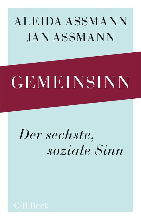 "GEMEINSINN" in großer Schrift auf rotem Band; Autoren: Aleida und Jan Assmann, Titel: Der sechste, soziale Sinn.