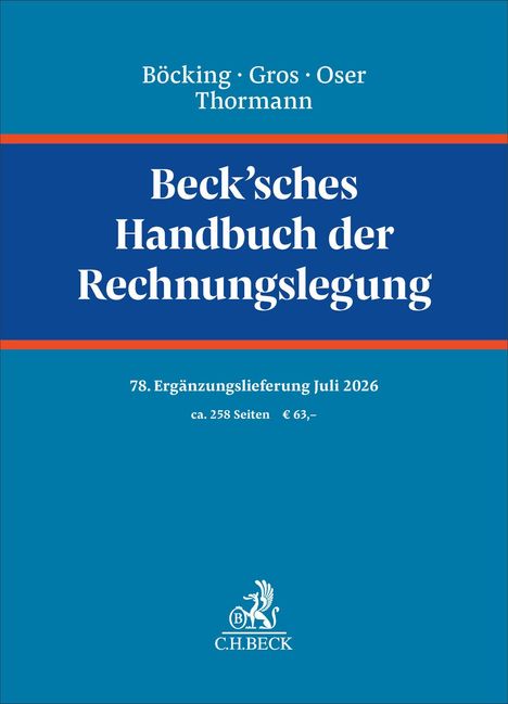 "Beck'sches Handbuch der Rechnungslegung" von Böcking, Gros, Oser, Thormann. Ergänzung Juli 2026, ca. 258 Seiten, € 63. Logo: C.H.BECK.