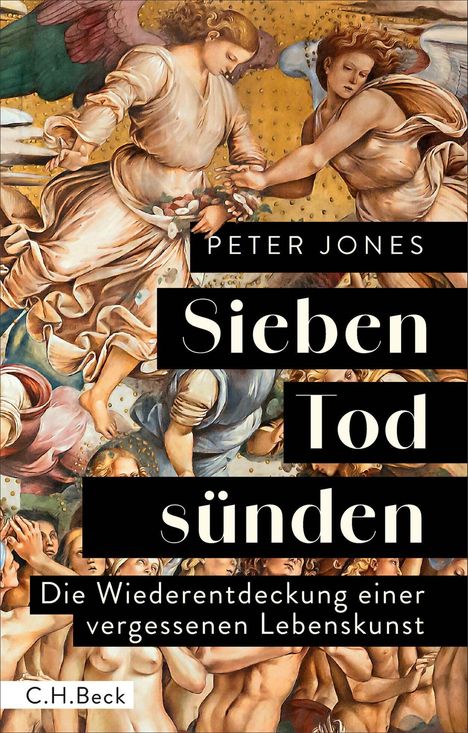 „Peter Jones, Sieben Todsünden. Die Wiederentdeckung einer vergessenen Lebenskunst.“ Illustration von Engeln und Personen.