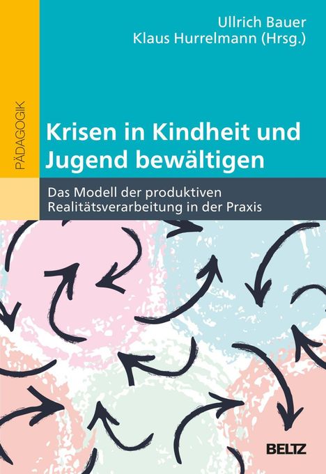 Text: "Krisen in Kindheit und Jugend bewältigen." Darunter bunte Pfeile auf pastellfarbenen Hintergrund.
